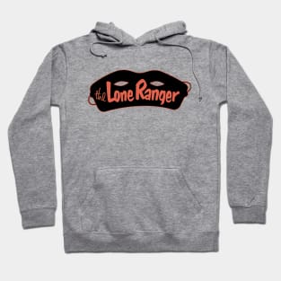 The Lone Ranger Hoodie